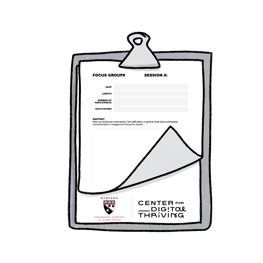 Illustration of a clipboard with a focus group report form featuring Harvard and Center for Digital Thriving logos.